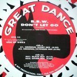 Слушать Don't Let Go (Other Mix) - B.B.W. онлайн