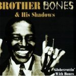 Слушать Sweet Georgia Brown - Brother Bones & His Shadows онлайн
