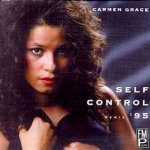 Слушать Self Control (Remix '95) (Radio Edit) - Carmen Grace онлайн