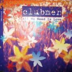 All We Need Is Love (Radio Edit) - Clubmen