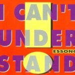 I Can't Understand (Extended Version) - Essono