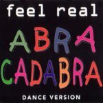 Слушать Abracadabra - Feel Real онлайн