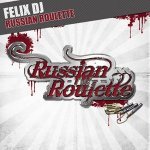Russian Roulette (Blunatix Meets B-Tastic Edit) - Felix DJ