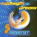 Слушать Midnight Dream (Extended Mix) - Groovecult онлайн
