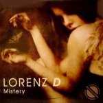 Слушать Mystery (Extended Mix) - Lorenz D онлайн