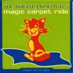 Magic Carpet Ride - Mighty Dub Kats