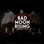 Bad Moon Rising (OST Lords of the Fallen) - Mourning Ritual