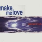 Make Me Love (House Mix) - Nenetha
