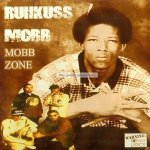 They Don't Know My Flow - Ruhkuss Mobb
