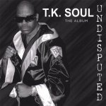 Слушать Love T.K. Soul - T.K. Soul онлайн