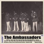 Ain't Got The Love (Of One Girl On My Mind) - The Ambassadors