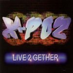 Слушать Live 2 Gether (Short FM Mix) - X-Poz онлайн