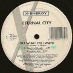 Get What You Want (Bunch Of Crooks) - eternal city